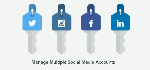 How to Manage Multiple Social Media Accounts