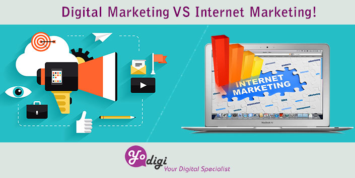 Digital Marketing VS Internet Marketing!